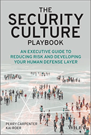 Security Culture Playbook by Perry Carpenter and Kia Roer