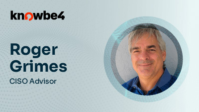 blog.knowbe4.comhubfssocial-suggested-imagesblog.knowbe4.comhubfsSocial Image RepositoryEvangelist Blog Social GraphicsEvangelists-Roger Grimes-1.